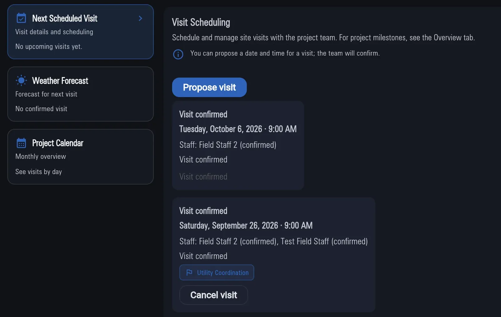 Visit scheduling with confirmed site visits on a project